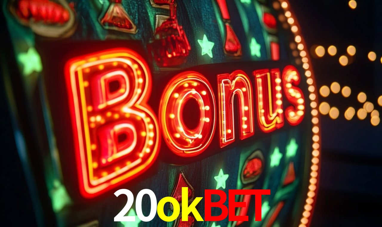 Bônus de Boas-vindas 20okbet